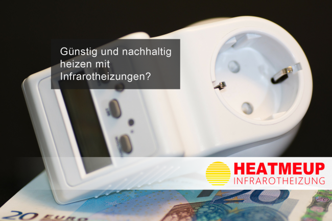 Günstig heizen mit Infrarotheizung